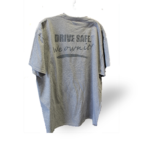 We own it, Drive Safe T-shirt